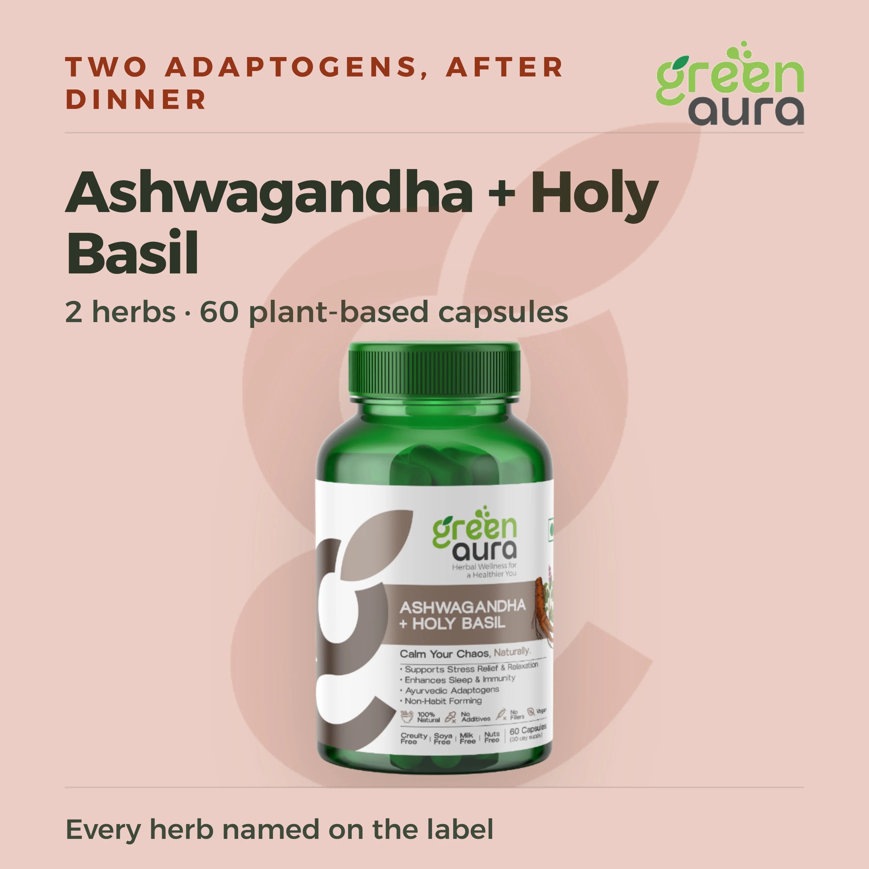 Ashwagandha and Holy Basil, two herbs, 60 plant-based capsules, taken after dinner