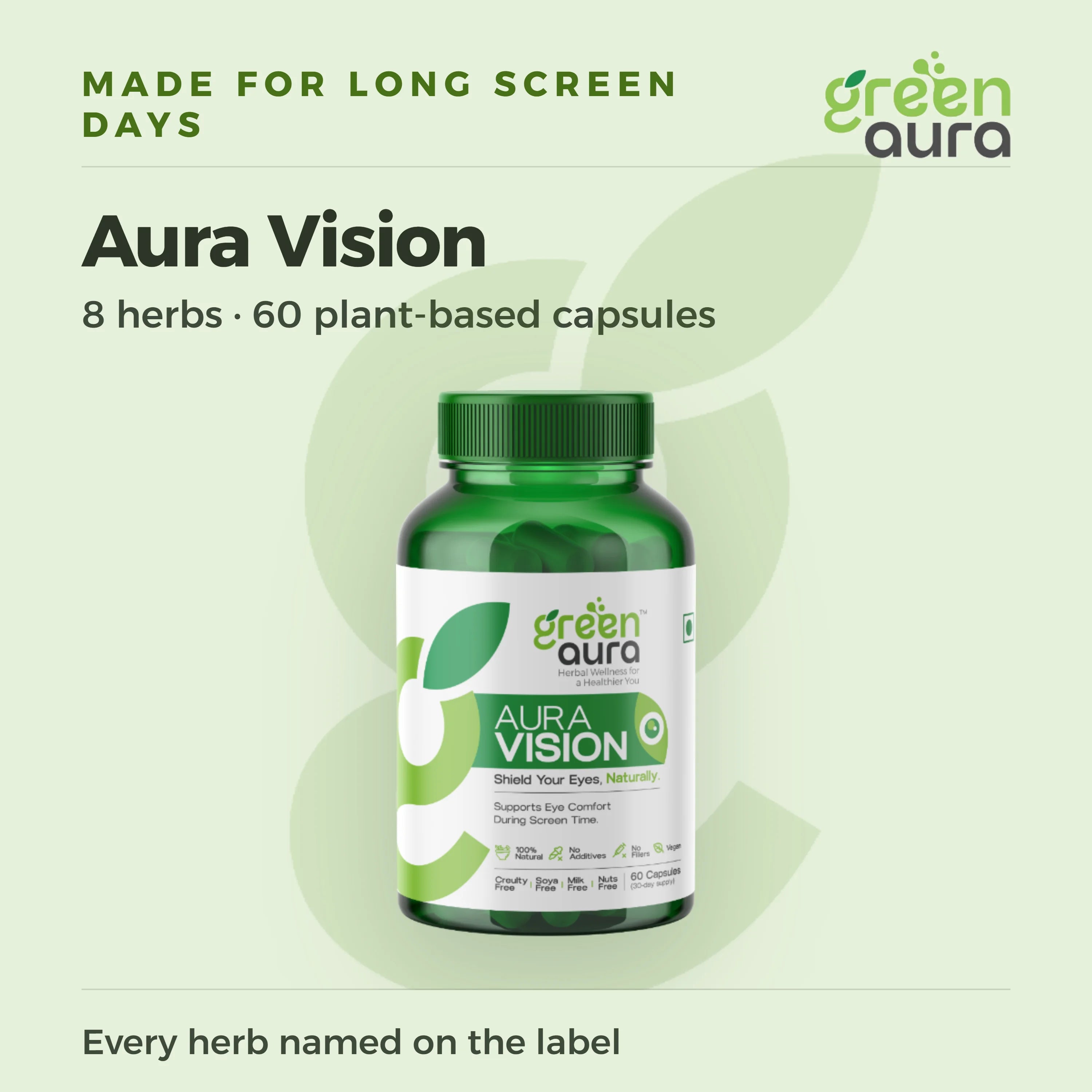 Aura Vision, eight herbs, 60 plant-based capsules, made for long screen days